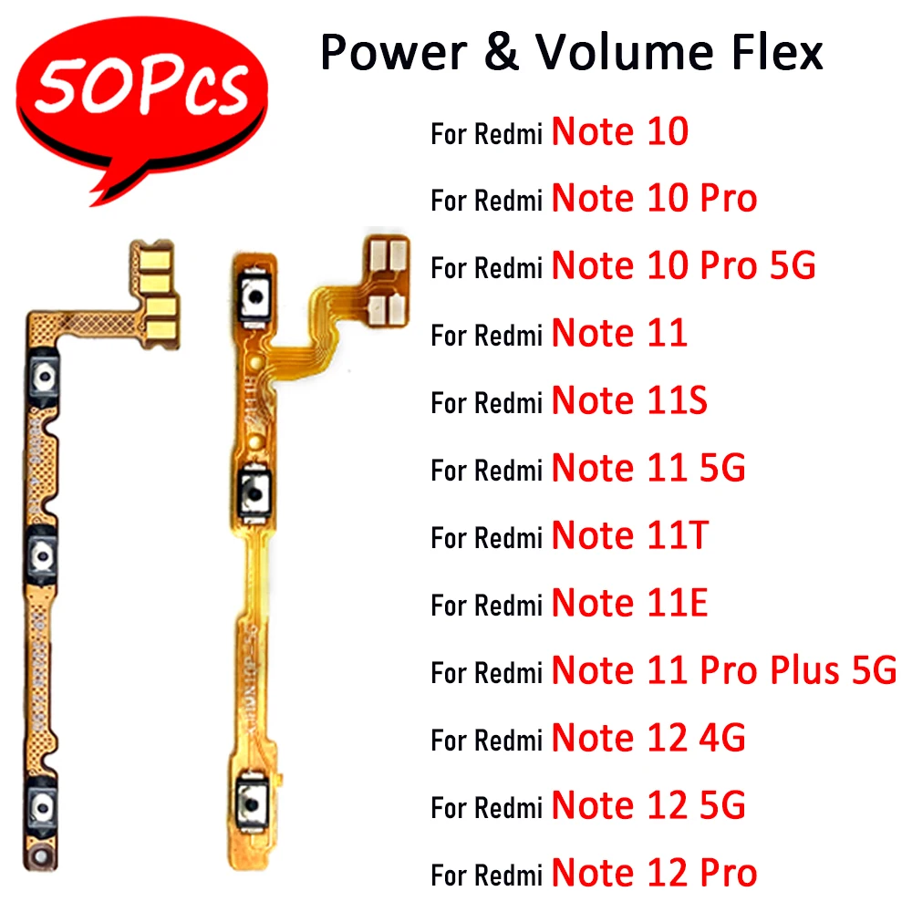 50Pcs，Tested Power on/off Volume Key Button Flex Cable Ribbon For Xiaomi Redmi Note 10 12 Pro 5G Note 11 Pro Plus11s 11T 11E