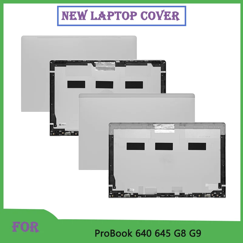 

NEW Shell For ProBook 640 645 G8 G9 Series Laptop Shell LCD Screen Rear Lid Top Case/Back Cover Silver