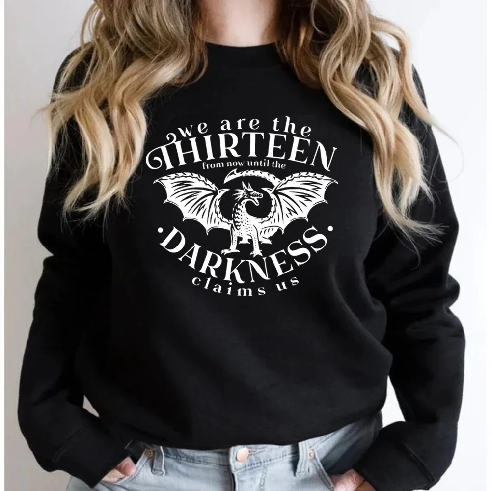 We Are The Thirteen Throne of Glass Sweatshirt SJM Bookish Hoodie From Now Until The Darkness Claims US Crewneck Sweatshirts