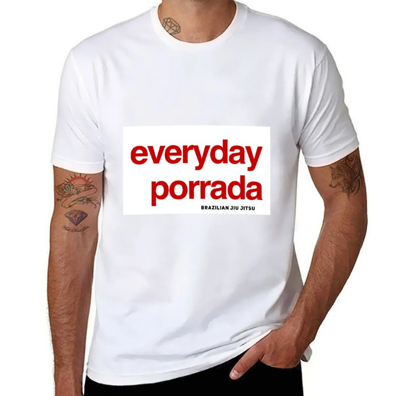 

Brazilian Jiujitsu Everyday Porrada - BJJ Essential T-Shirt t shirts for man graphic funny funny t shirts man T-Shirt