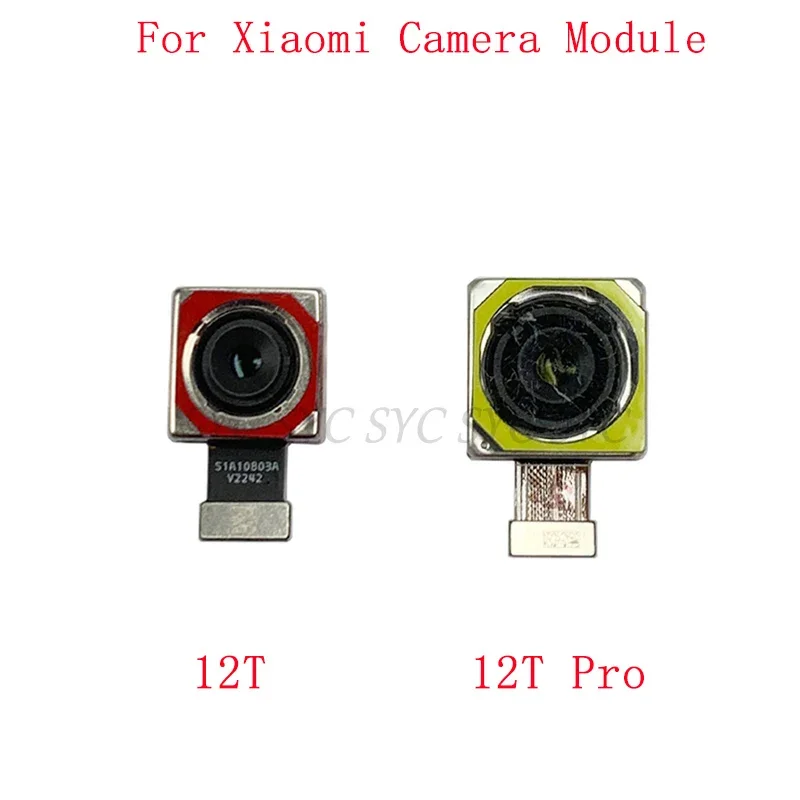 Rear Back Front Camera Flex Cable For Xiaomi Mi 12T Pro Main Big Small Camera Repair Parts