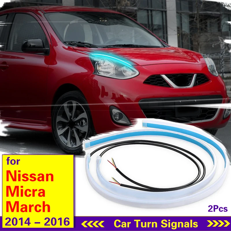 

For Nissan Micra March 2014-2016 Car LED Light Strip DRL Daytime Running Lights Flexible Surface Lamp Flowing Turn Signal 2pcs