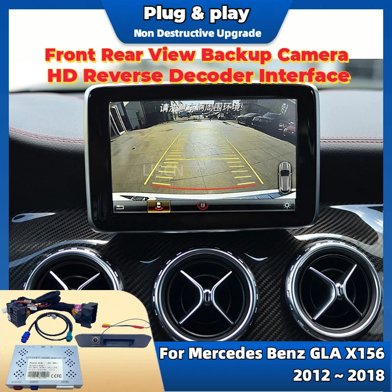 Reverse Camera Kit Special For Mercedes Benz GLA X156 2012 ~ 2020 Original Screen Plug & Play Front Rear View Camera Interface