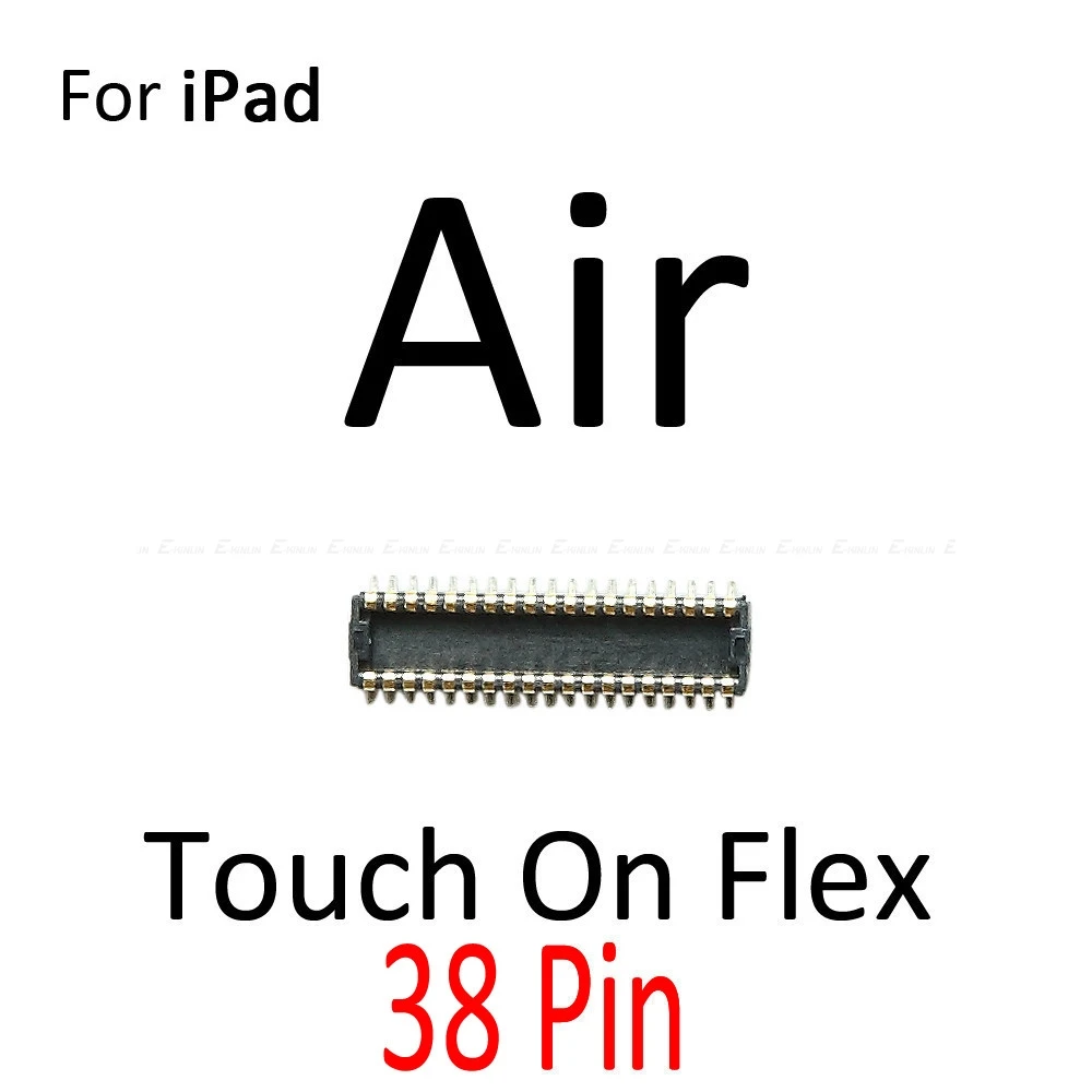 LCD Display Digitizer Touch Screen FPC Connector For iPad 5 Air 6 Air 2 Air3 On Logic Motherboard Board Flex Cable