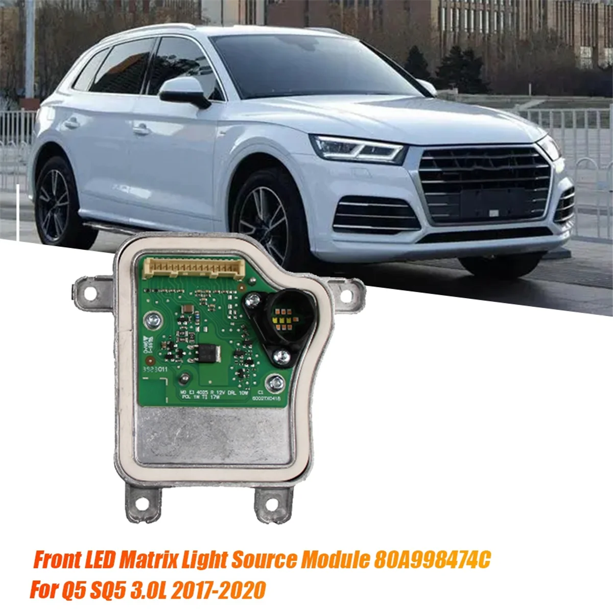 Right Front LED Matrix Module 80A998474C for Q5 SQ5 3.0L 2017-2020 DRL Daytime Running Control Unit