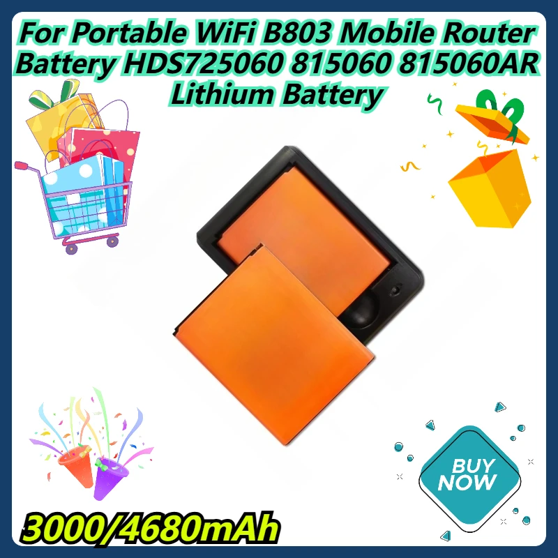 

3000/4680mAh For Portable WiFi B803 Mobile Router Battery HDS725060 815060 815060AR Lithium Battery