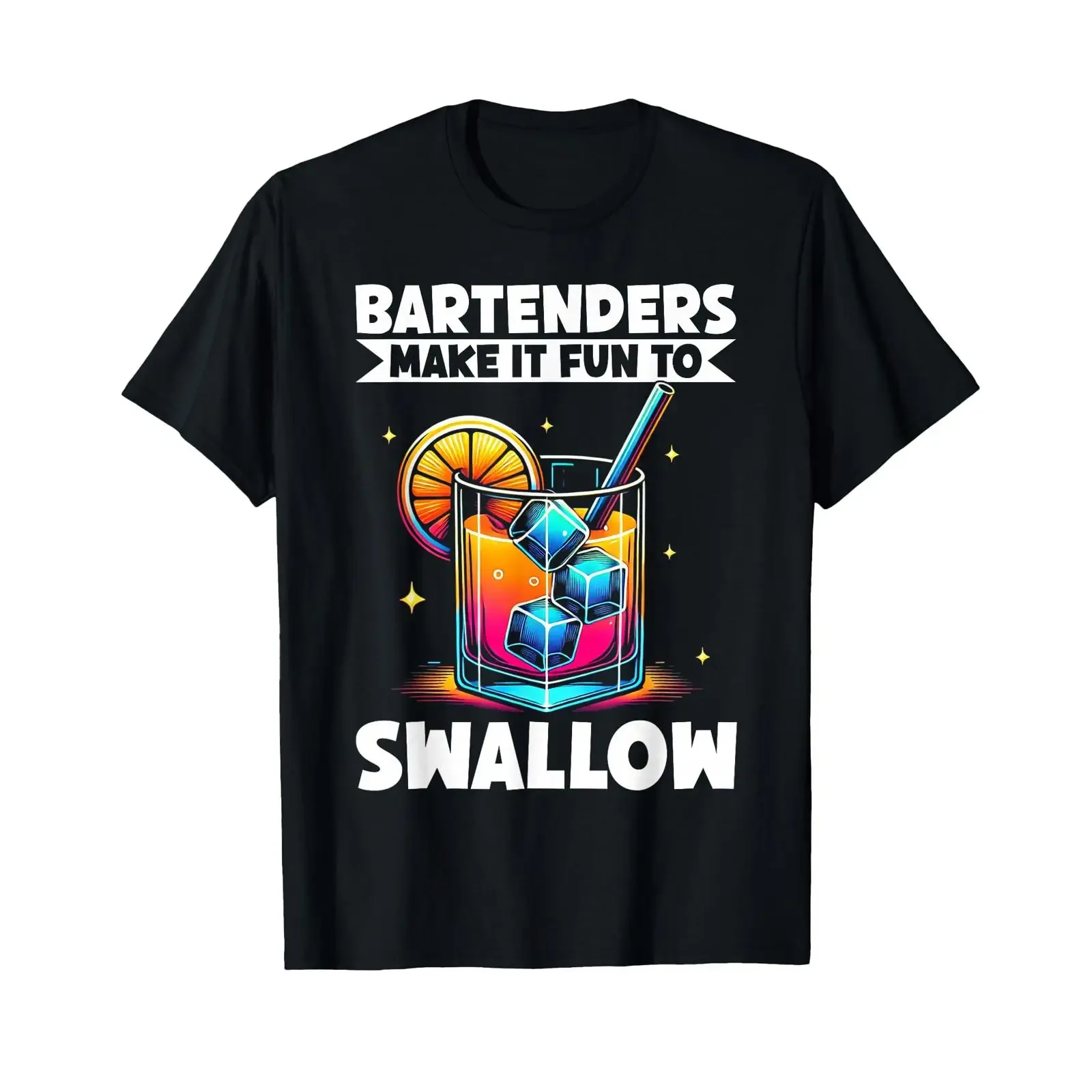 Bartenders Make It Fun To Swallow Funny Bartending Design T Shirt vintage Washed Stylish graphic Breathable