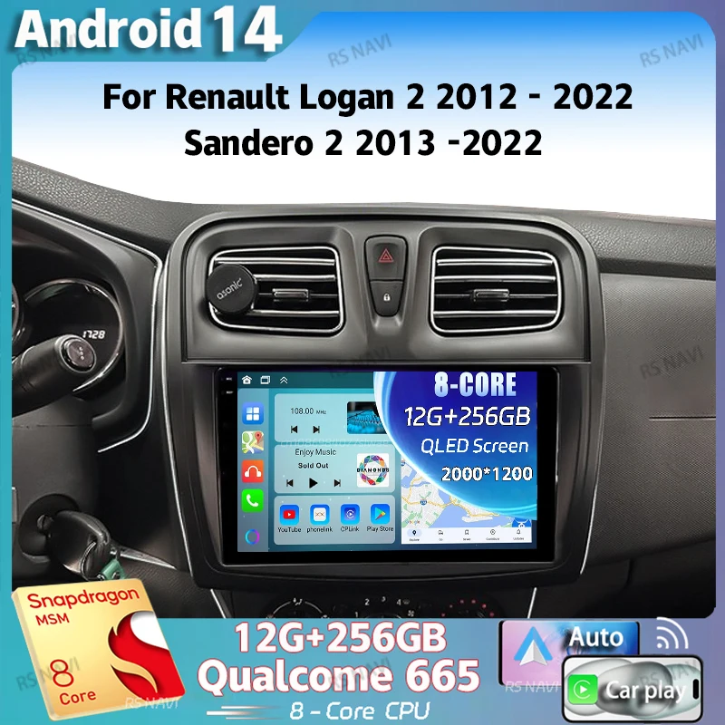 

Android 14 For Renault Logan 2 2012 - 2022 Sandero 2 2013 -2022 2K QLED Stereo Car Radio Multimedia Video Player GPS 4G CarPlay