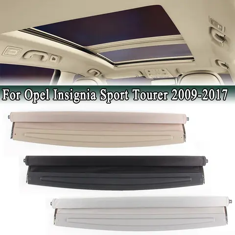 Opel Insignia Sport Tourer 2009-2017 파노라마 전동 선 루프 차양 커튼 채광창 롤러 블라인드 커버 바이저 133222481