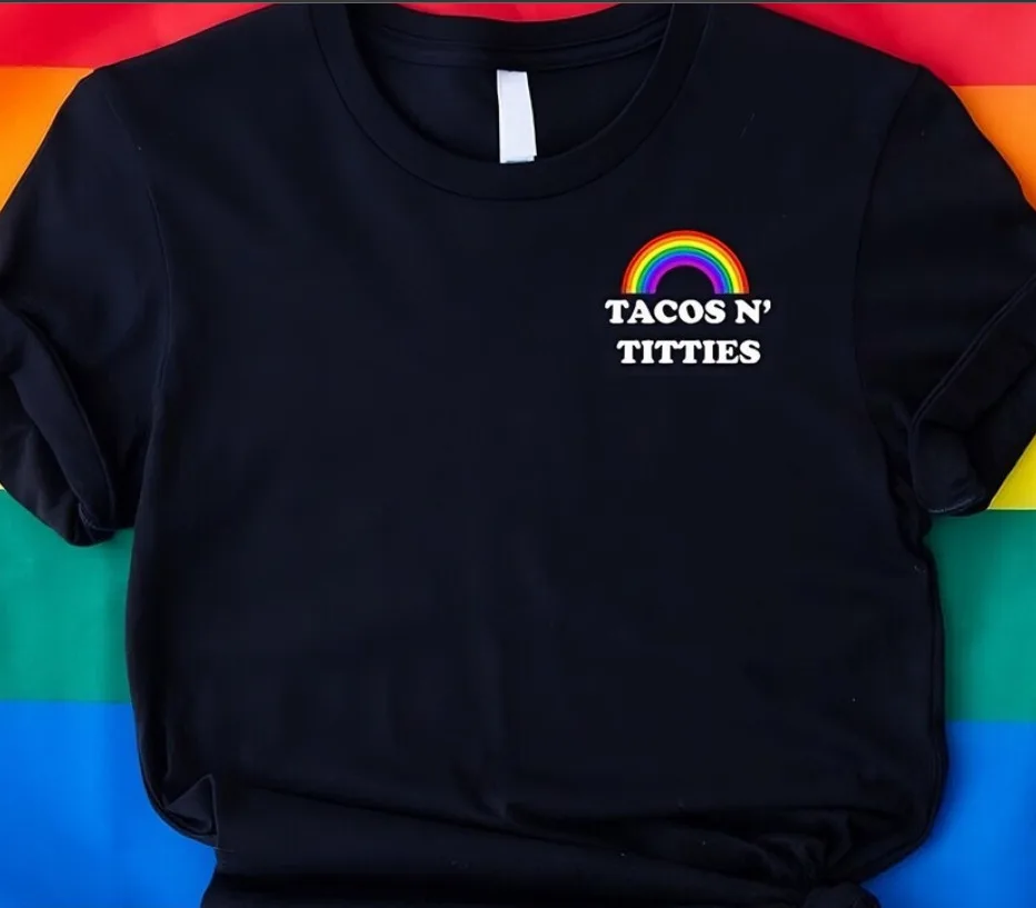 Tacos N Titties Shirt Lgbtq Pride Rainbow Shirt Gift S-5Xl