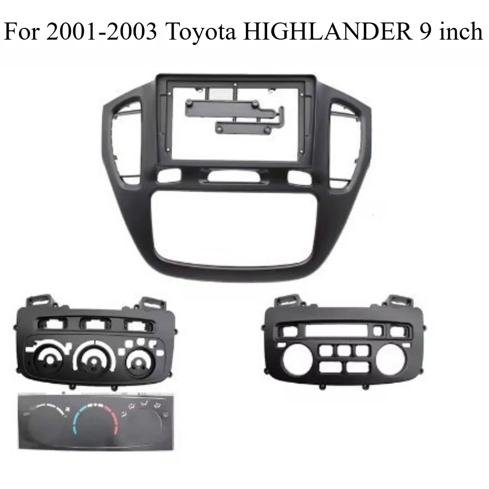 

For 2001-2003 Toyota HIGHLANDER 9''Car Radio Fascia Frame Android 2DIN Stereo Dash Panel Trim Kit Audio Installation Accessories