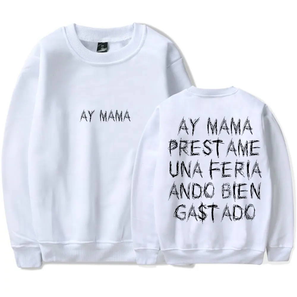 Tito Double P Ay Mama Crewneck Sweatshirts Incomodo Tour Merch Cosplay Women Men HipHop Long Sleeve Tee