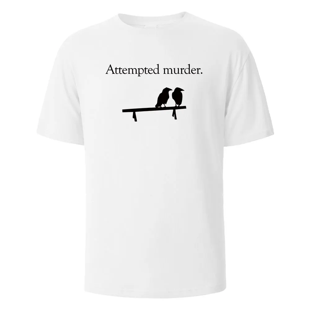 Versuchtes Mord druck T-Shirt für Männer wowen Baumwolle Sommer atmungsaktive Tops O-Ausschnitt Overs ize Basic T-Shirts Herren bekleidung