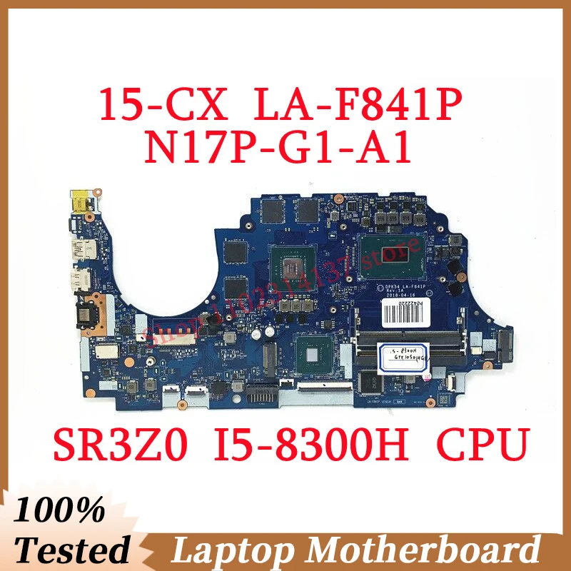 

For HP 15-CX DPK54 LA-F841P With SR3Z0 I5-8300H CPU Mainboard N17P-G1-A1 GTX1050TI Laptop Motherboard 100% Tested Working Well