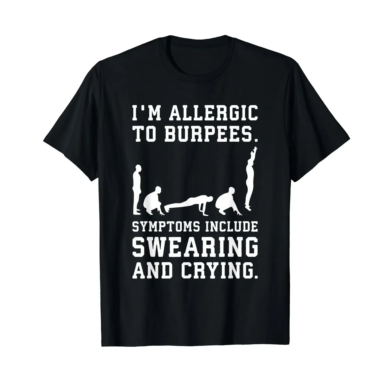 I'm Allergic To Burpees Funny Gym Workout Fitness Humor T Shirt vintage Washed graphic fashion Slightly homme Breathable