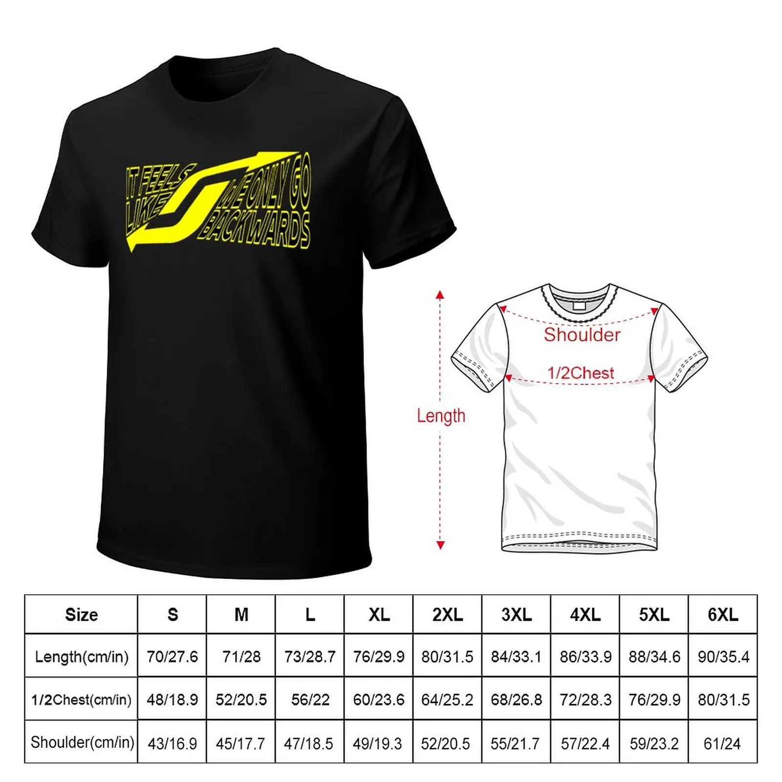 IT FEELS LIKE WE ONLY GO BACKWARDS yellow T-Shirt cotton t shirt pack T-Shirt