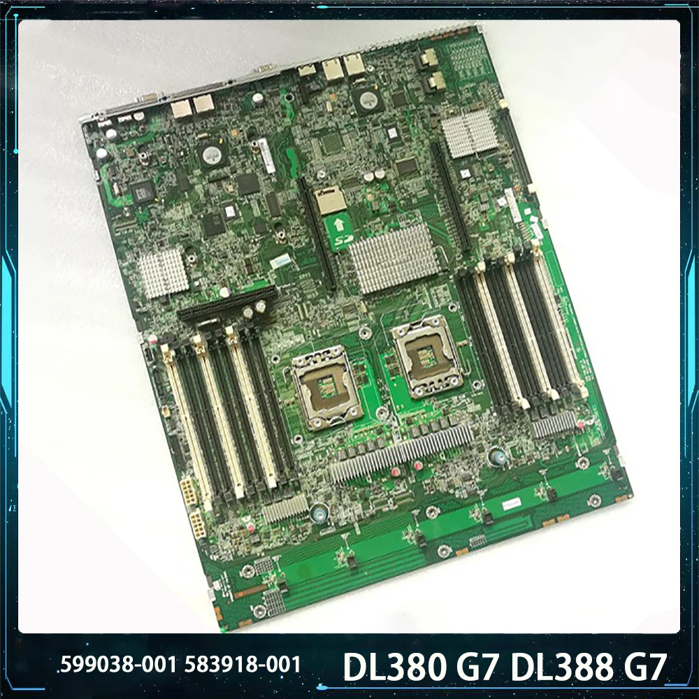 

Материнская плата для HP DL380 DL388 G7 599038-001 583918-001 LGA1366 DDR3, высокое качество, полностью протестировано, быстрая доставка