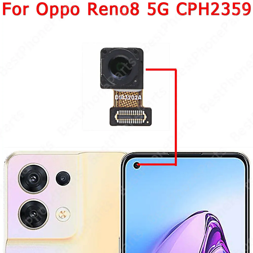 Selfie Rear Front Backside Back View Camera Module For OPPO Reno7 4G Reno8 5G Reno 7 8 Flex Cable Repair Spare Parts