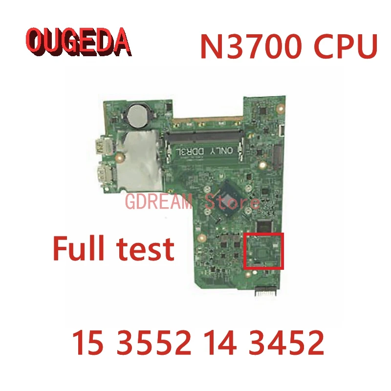 

OUGEDA CN-0W216V 0W216V W216V 14279-1 For DELL Inspiron 15 3552 14 3452 Laptop Motherboard Pentium N3700 DDR3 Notebook Mainboard