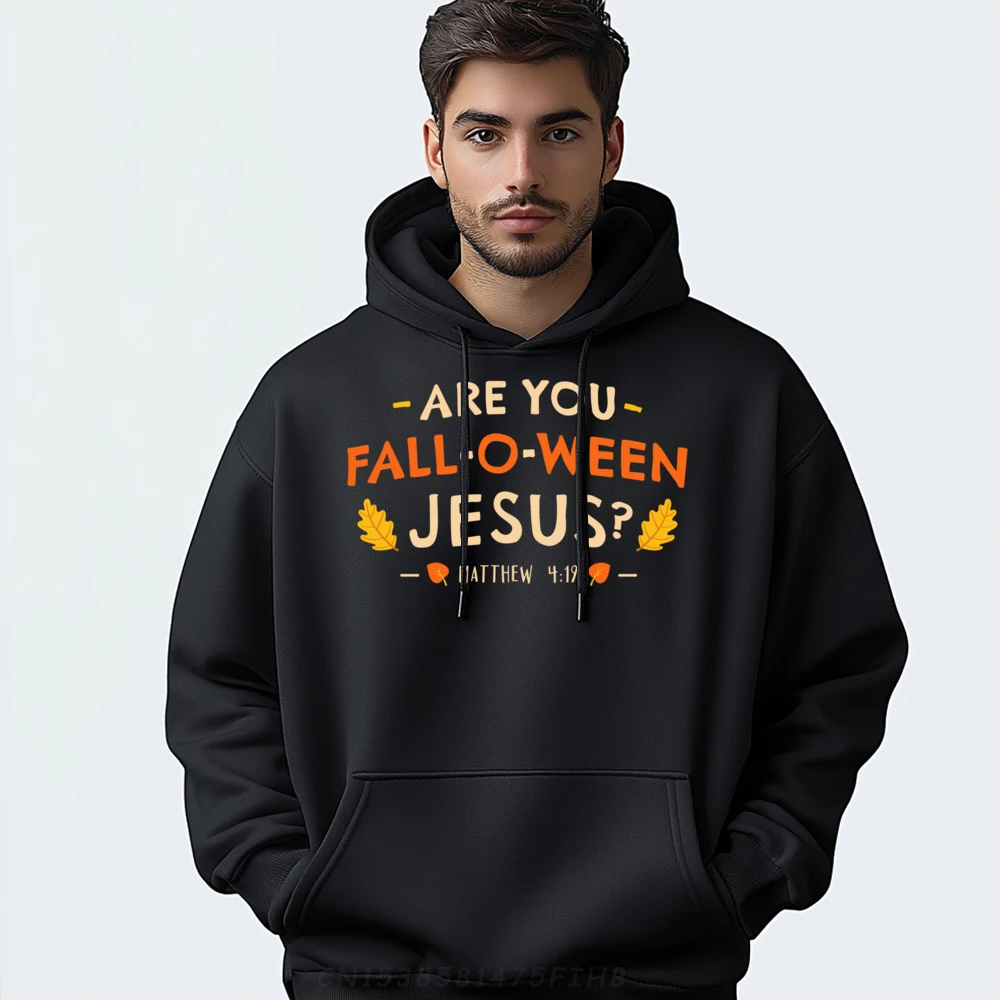 

Are You Fall O Ween Jesus Halloween Matthew Christian Anime Sweatshirts Hoodies Men