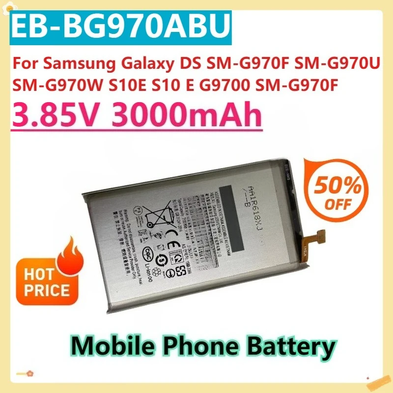 

For Samsung Galaxy DS SM-G970F SM-G970U SM-G970W S10E S10 E G9700 SM-G970F EB-BG970ABU 3.85V 3000mAh Replacement Battery