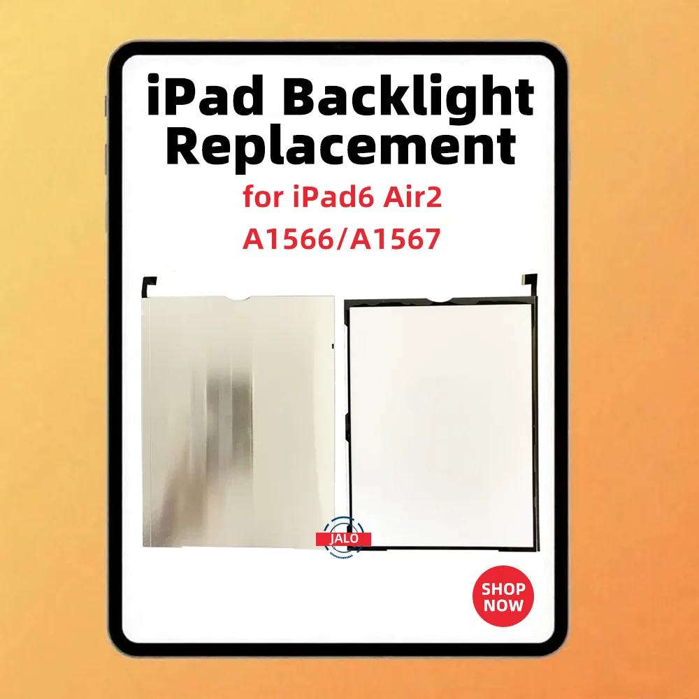 

Подсветка ЖК-дисплея для IPAD6 AIR2 лампы подсветки A1566 A1567 Замена пленки подсветки запасная часть