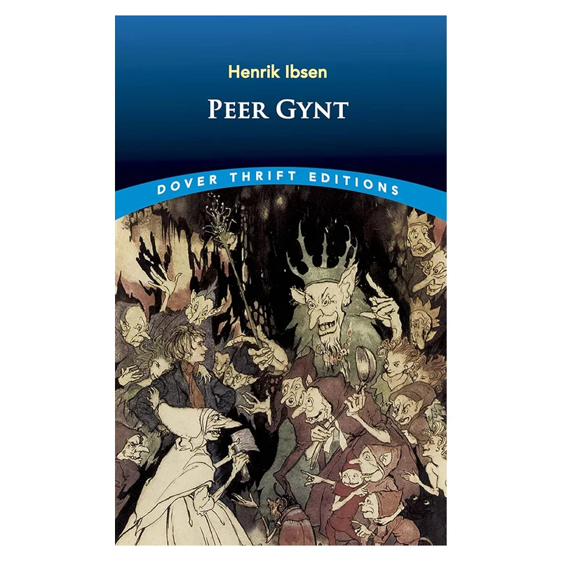 Dover Thrift Editions Peer Gynt Henrik Ibsen Dover Publications 9780486426860 Book