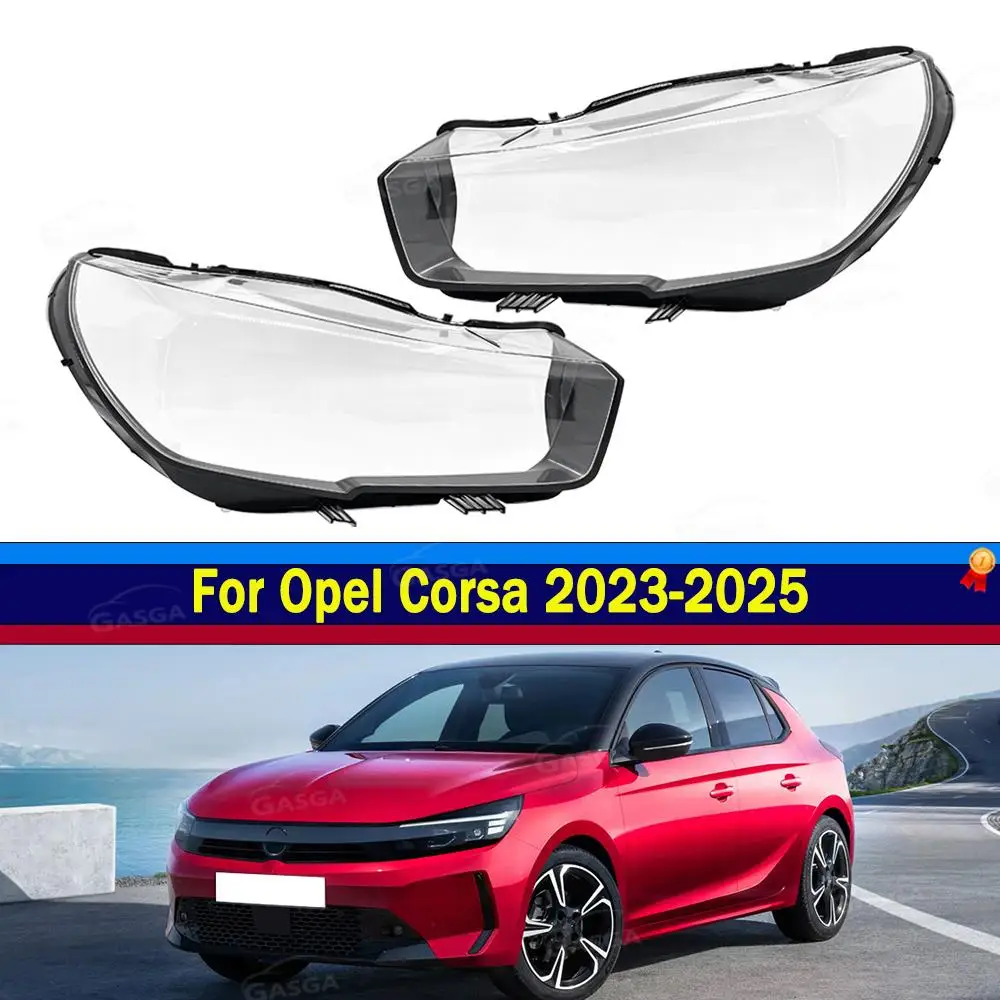 Transparent protective cover for car lights Car lamp housing Organic glass lampshade Fit For Opel Corsa 2023 2024 2025