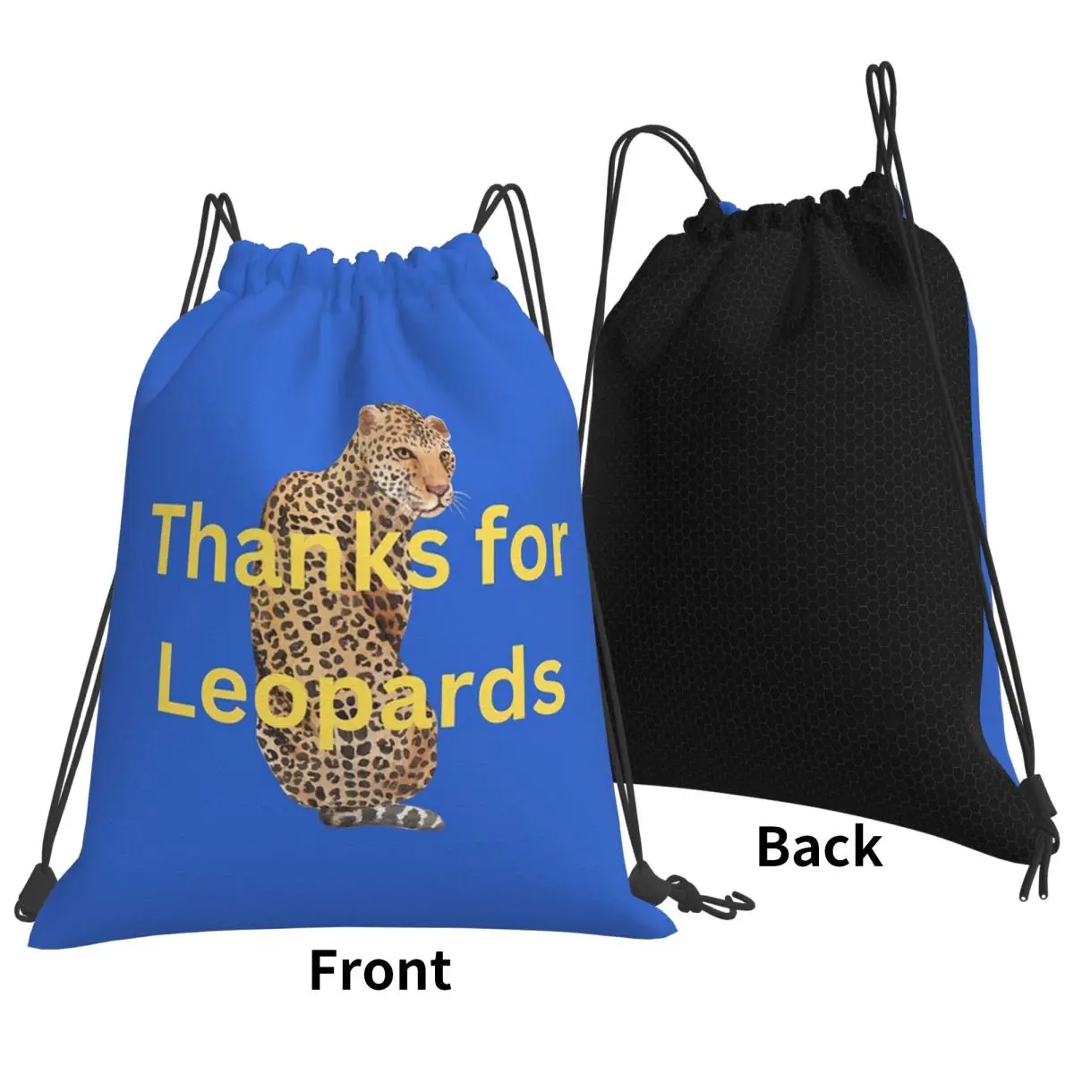 Thanks For Leopards Backpacks Fashion Drawstring Bundle Pocket Sports Bag Book Bags for Man Woman Students