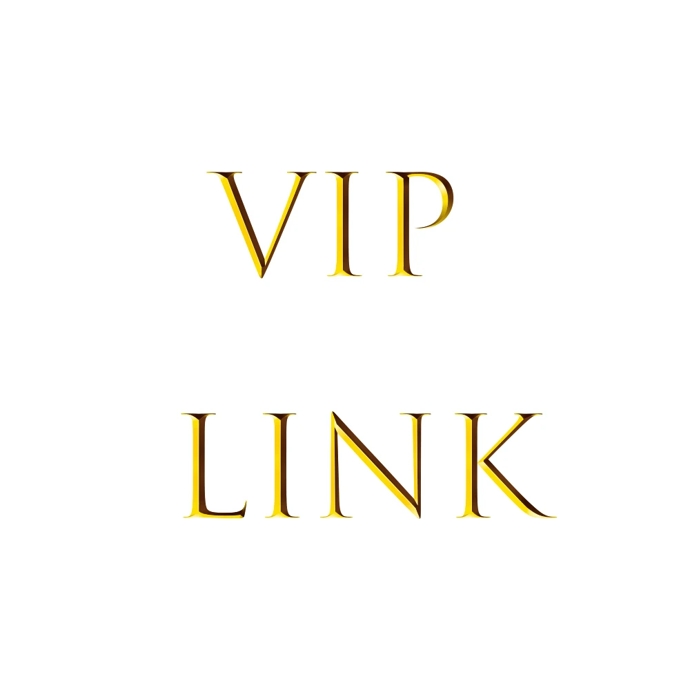 VIP-link. Koop het alsjeblieft niet rechtstreeks! Neem eerst contact op met de klantenservice! !