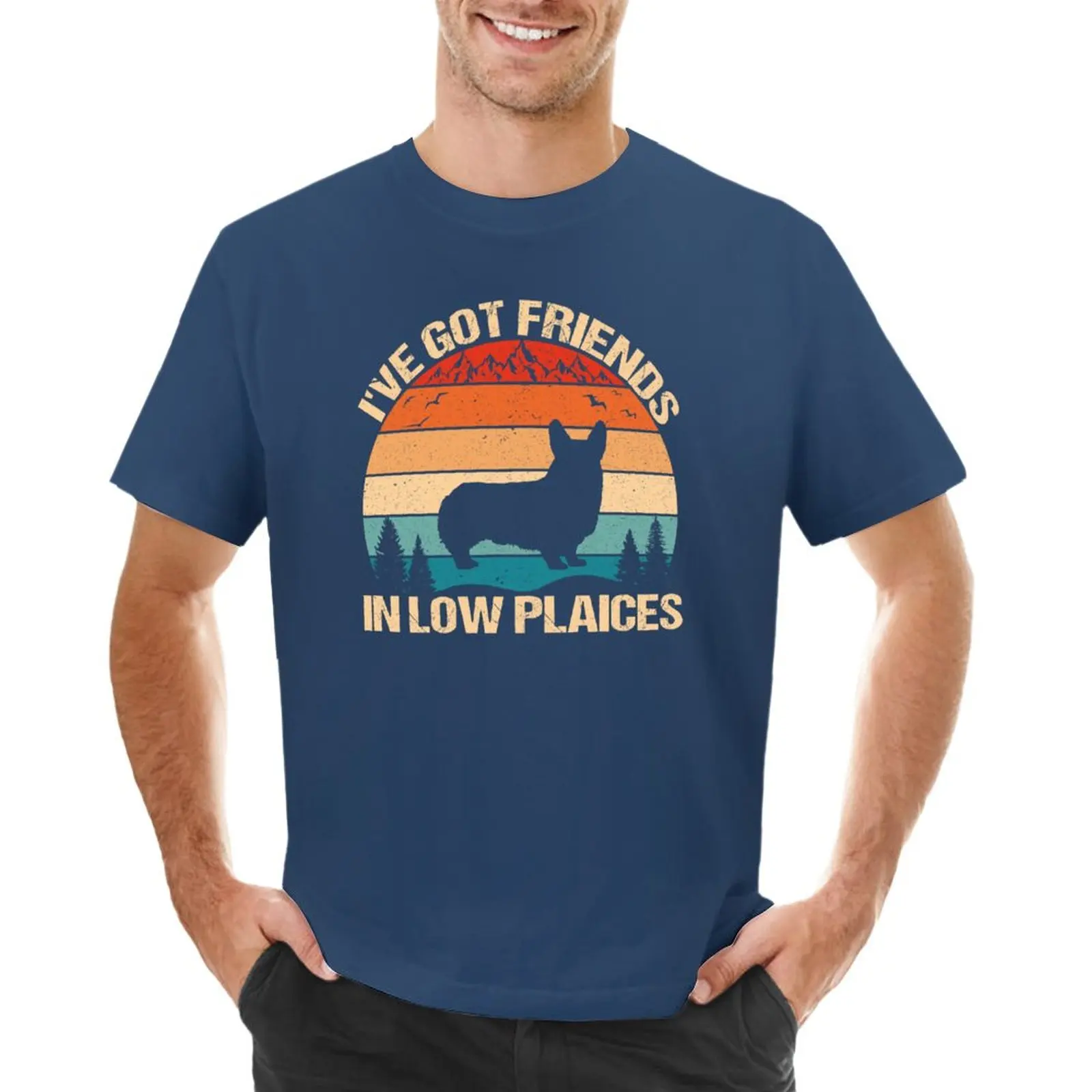 

Corgi I've Got Friends In Low Place Retro Vintage Dog Corgi T-Shirt for a boy plus sizes funny t shirts for men