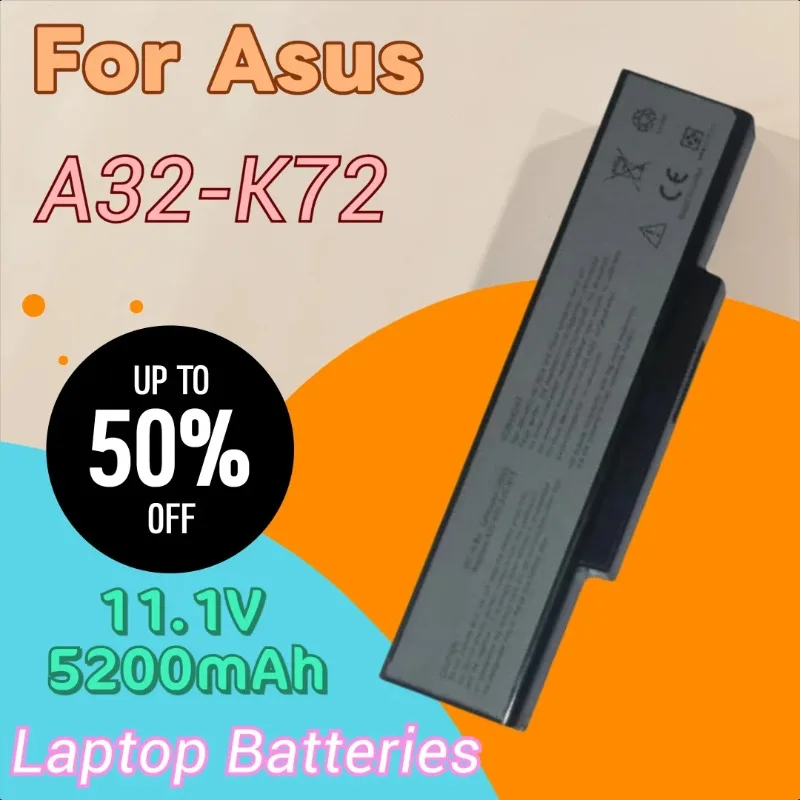 

New A32-K72 Laptop Battery 11.1V 5200mAh for Asus K72P K72Q K72R K72S K73 K73E K73J K73JK K73S N71J N71JA N71JQ N71JV N71V N71VG
