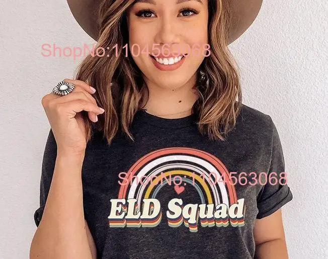 ELD Teacher T Shirt Squad Esl English Language Development Efl Ell Esol long or short sleeves