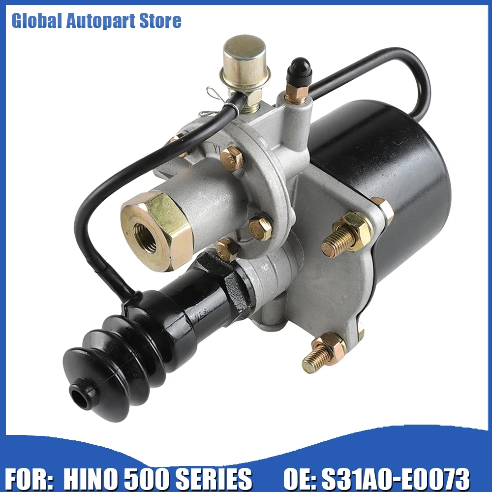 New Clutch Booster Assy S31A0-E0073 S31A0-E0070 For Hino 500 Series Ranger  2012–2018 Diesel Truck Embrague Replace Parts