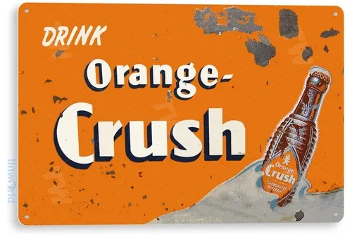 TIN SIGN Orange Crush Soda Logo Metal Décor Wall Art Store Bar A534 --Tin Sign