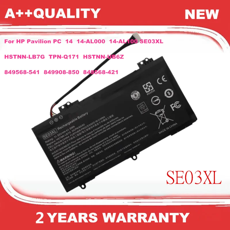 

SE03XL HSTNN-LB7G TPN-Q171 HSTNN-UB6Z 849568-541 849908-850 849568-421 Laptop Battery For HP Pavilion PC 14 14-AL000 14-AL100