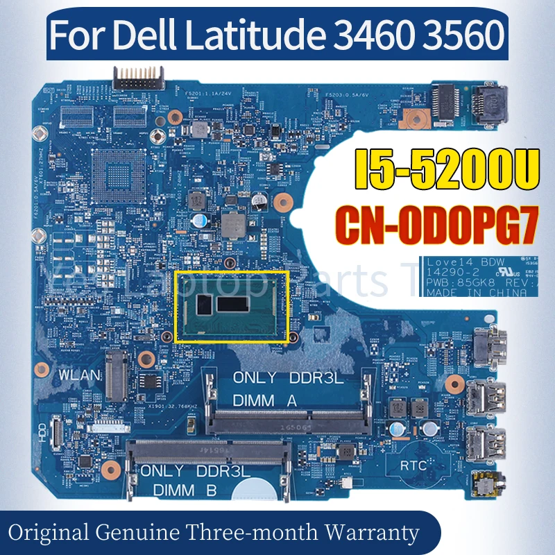 

14290-2 For Dell Latitude 3460 3560 Laptop Mainboard CN-0D0PG7 SR23Y I5-5200U 100％ Tested Notebook Motherboard