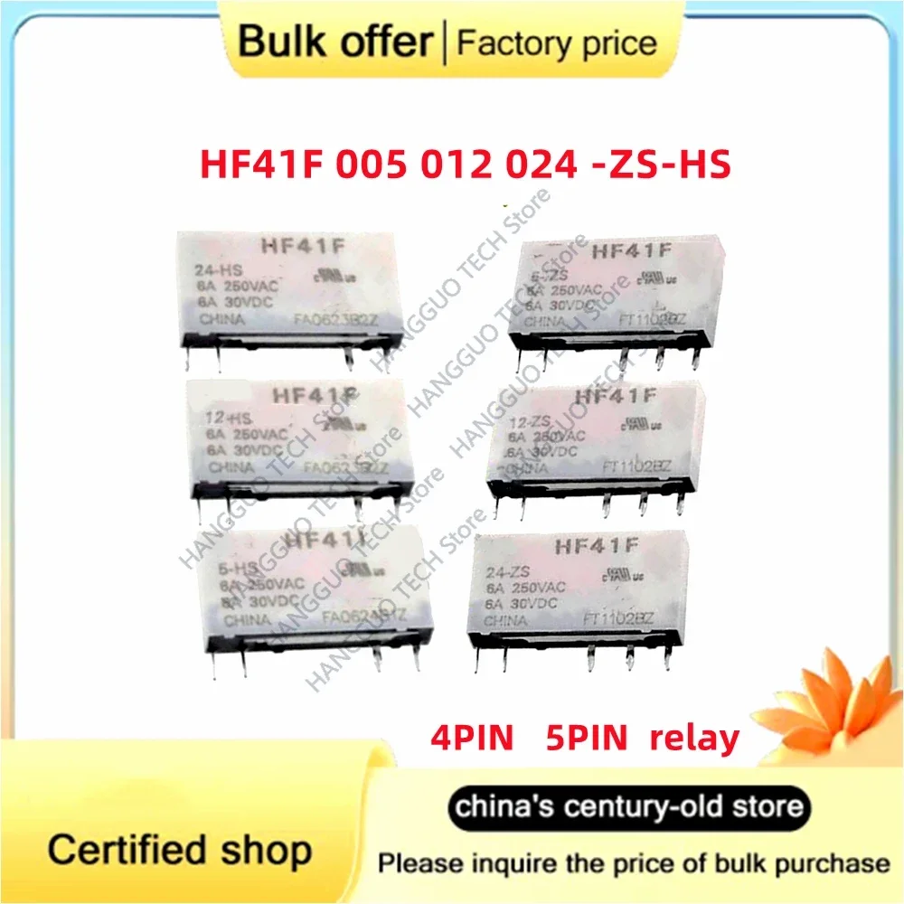 

10PCS/Lot new original HF41F 005 012 024-ZS-HST-ZST-HS 6A 5V 12V 24V 4PIN 5PIN 6A Power relay 41F-1Z-C2-1 relay base