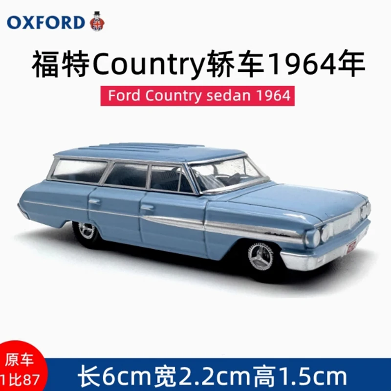 

OXFORD 1: 87 Retro Ford Country Sedan 1964 Alloy Car Model Classics Adult Souvenir Gift Static Display