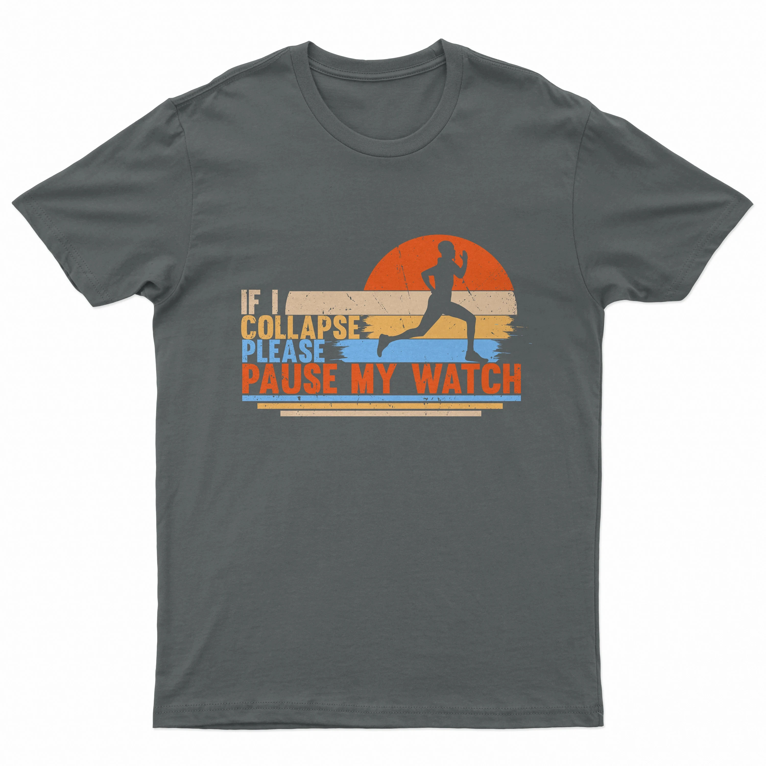 Summer Daily Fitness Men's and Women's T-shirt. If I Collapse Please Stop The Operation of My Watch. T-shirt: Retro Jogging Gift
