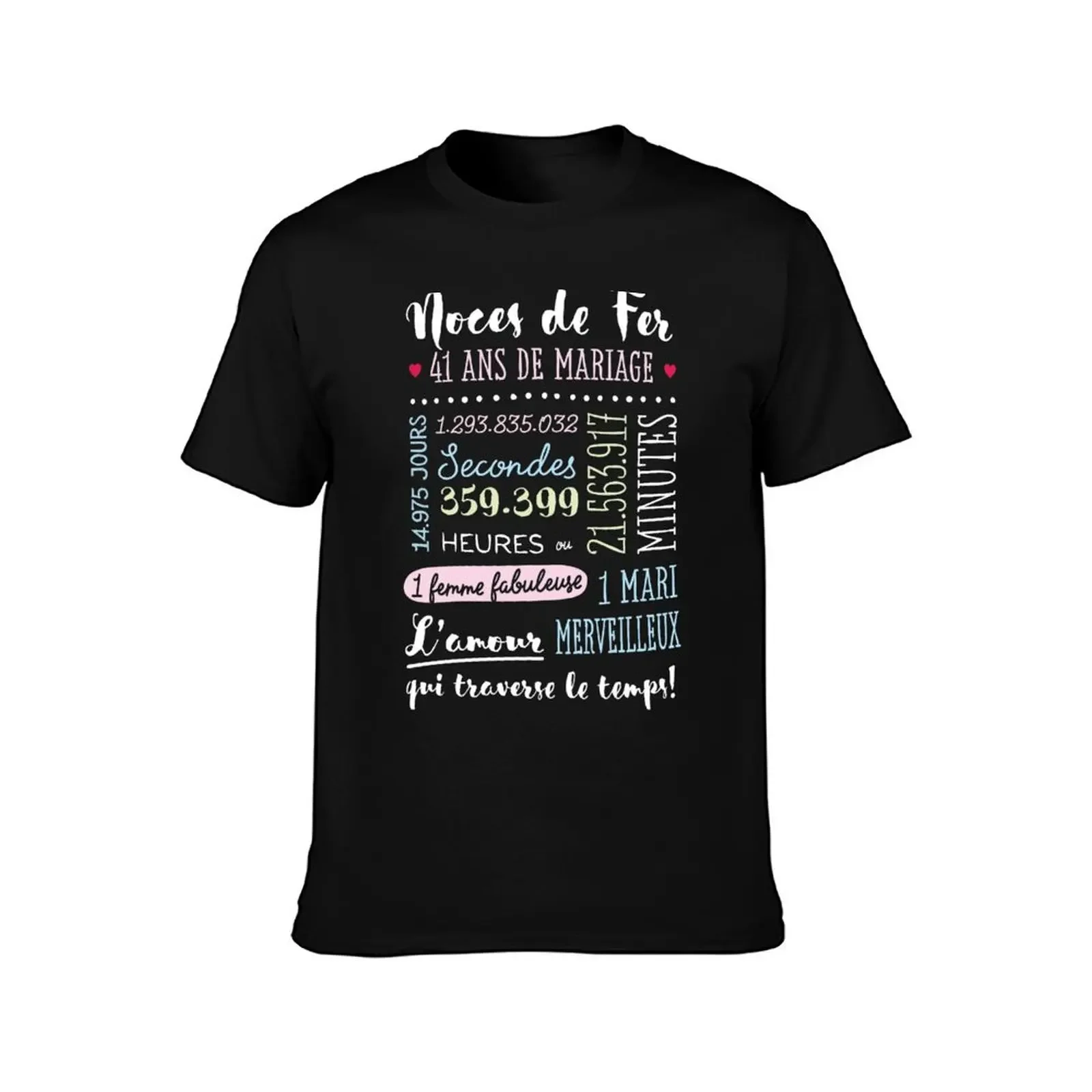 Cadeau 41 ans de mariage pour couple - Noces de Fer T-Shirt sweat customs designer t shirt men