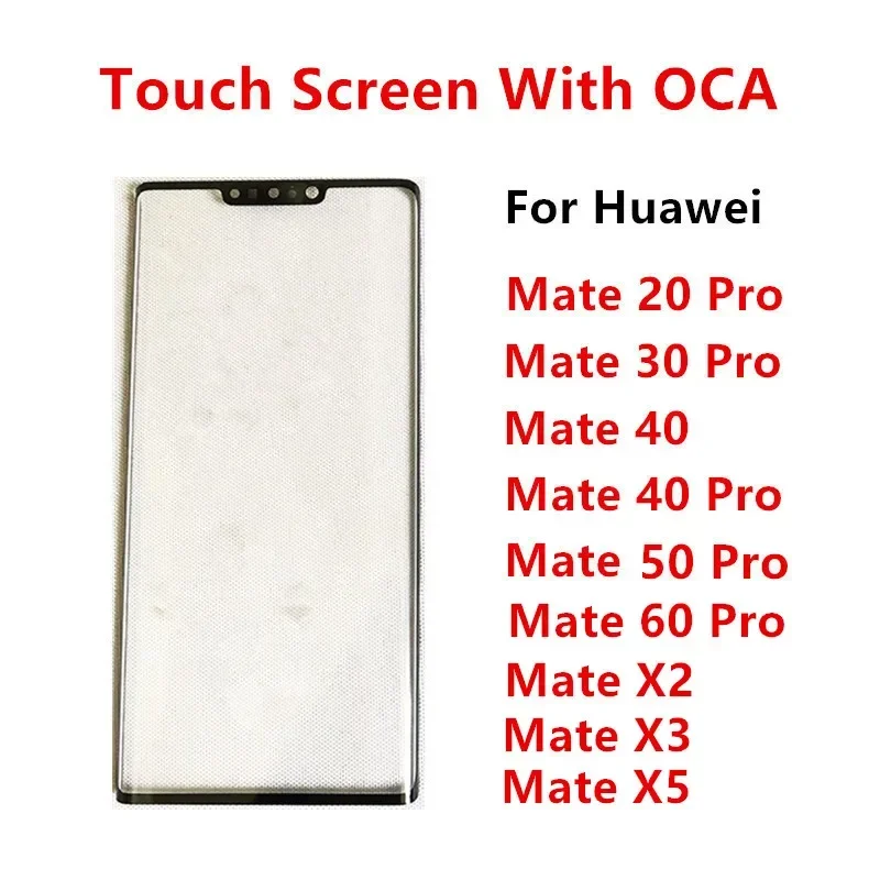 

Внешний экран для Huawei Mate 60 Pro X5 X3 50 40 30 20 X2, сенсорная панель, ЖК-дисплей, передняя стеклянная крышка, ремонт, замена деталей + OCA