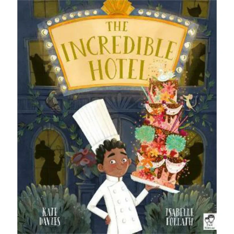 

Isabelle Follath Невероятный отель Isabelle Follath Издательство Frances Lincoln 9780711243934 Книга