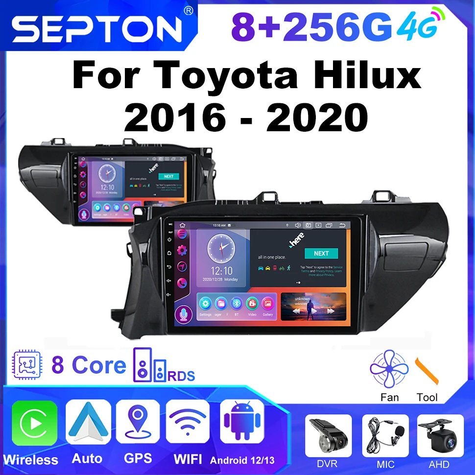 

SEPTON for Toyota Hilux 2016 - 2020 Car Radio Multimedia Player Navi GPS Head Unit Autoradio Android 2 Din Stereo WIFI Carplay