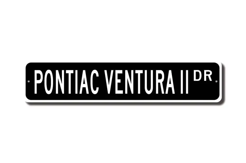 Ventura II, Pontiac Ventura II sign, Pontiac Ventura II gift, vintage car collector, Pontiac lover, Custom Street Sign, Quality