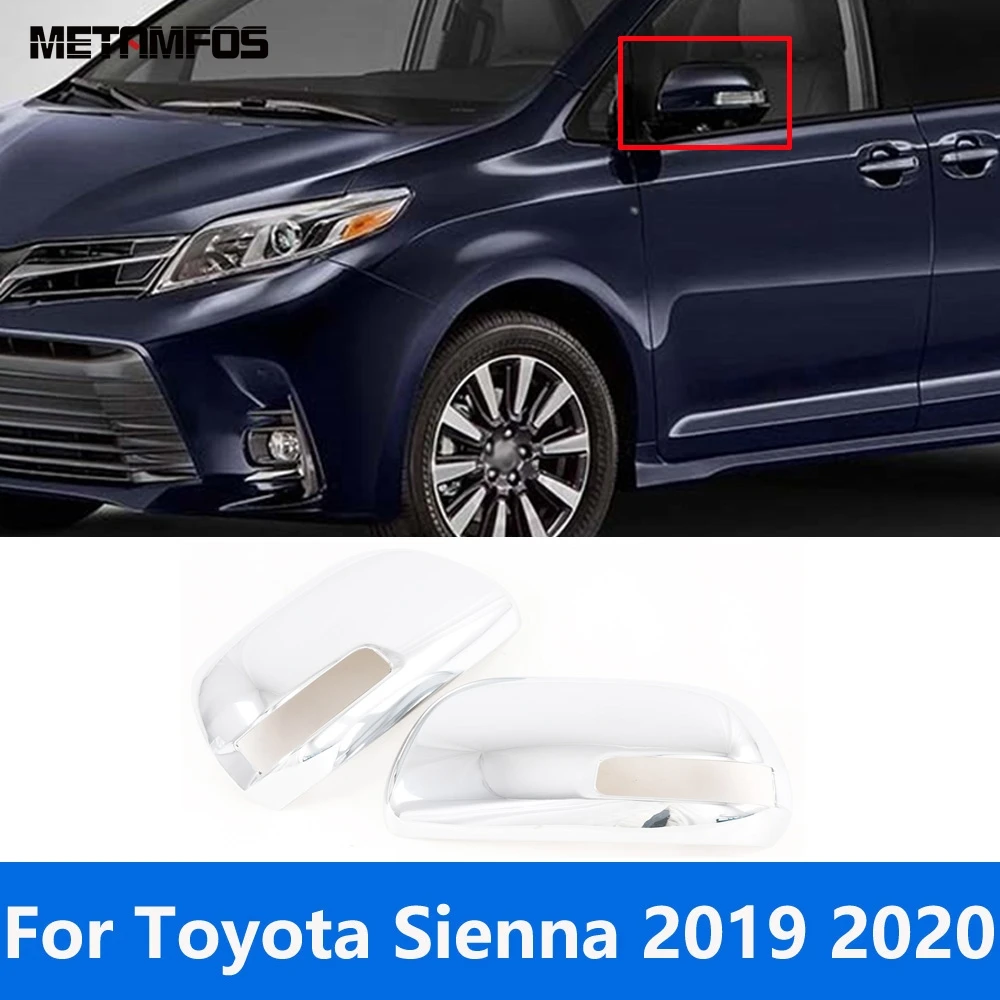 

For Toyota Sienna 2019 2020 Chrome Rearview Mirror Cover Trim Side Door Mirror Cap Protector Sticker Accessories Car Styling