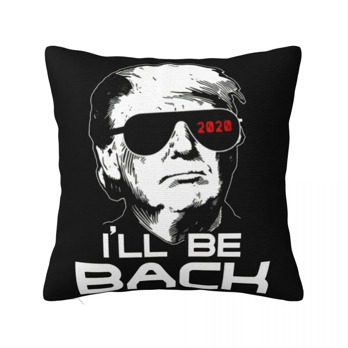 Ill Be Back Trump 2020 Woman Male Latest Formal Cheap Sale Humor Discount Crewneck Crewneck More Size Pillow Case