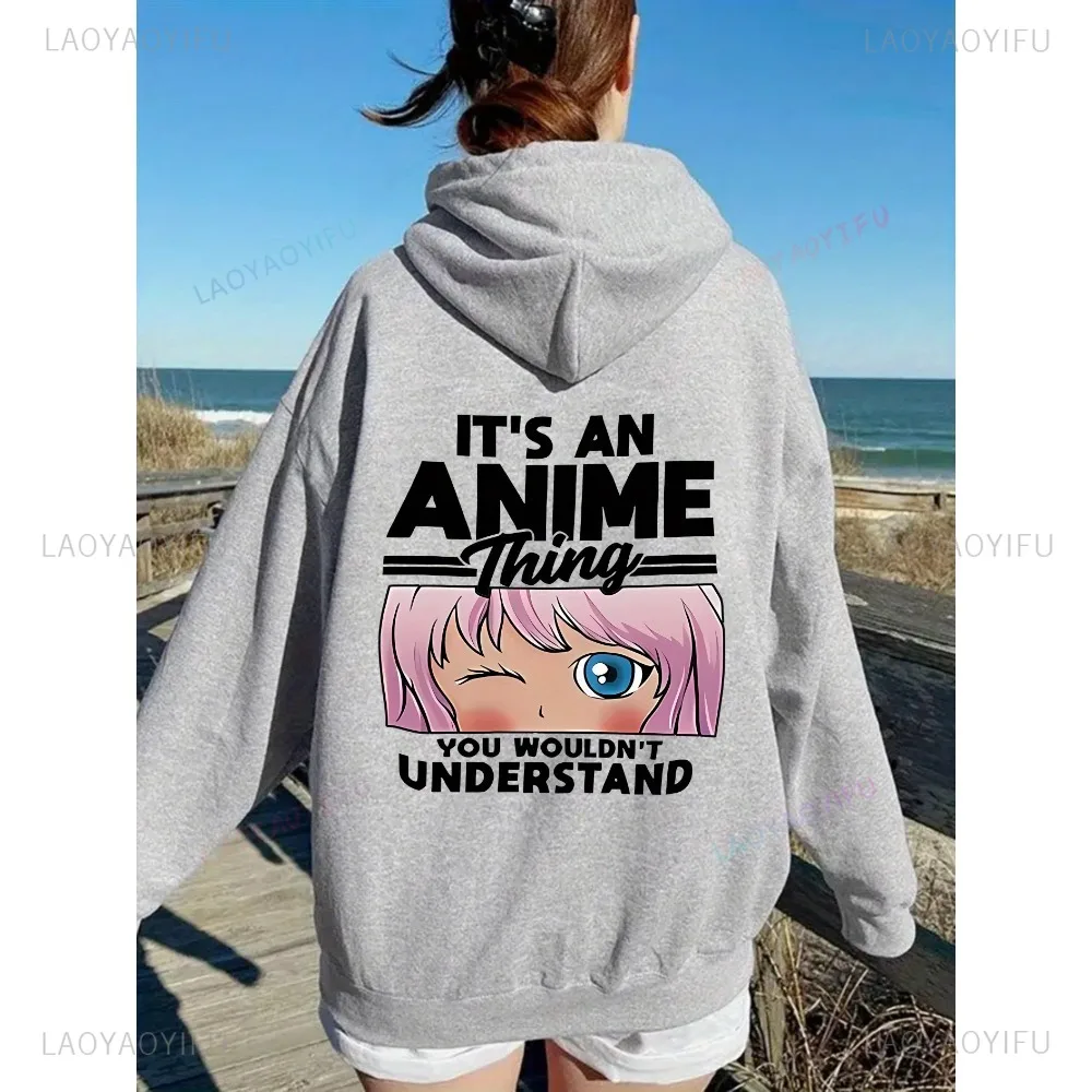 Cartoon It's An Anime Thing You Wouldn't Understand Lined Hoodie for Women Casual & Trendy Long Sleeve Geometric Pattern