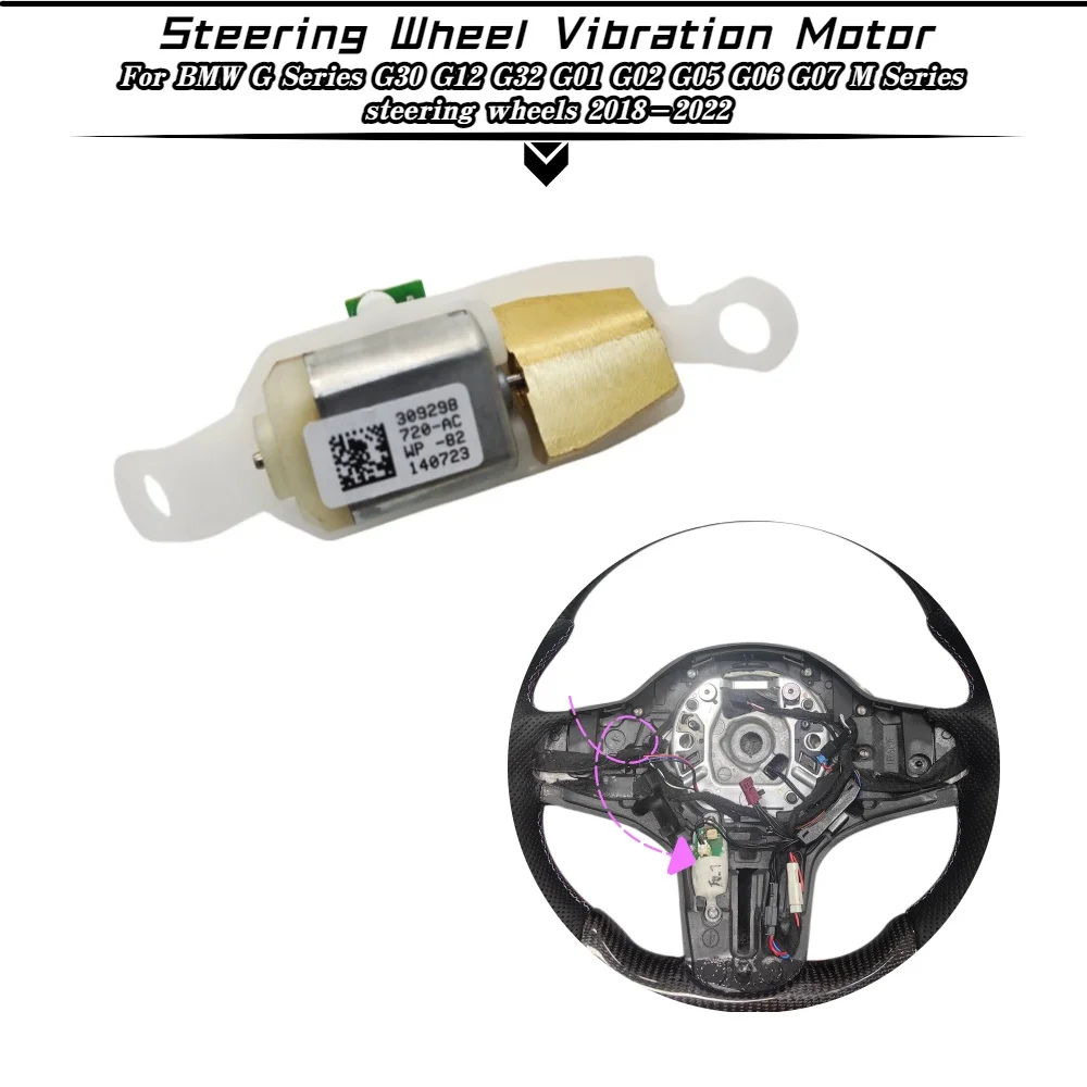 

Steering Wheel Vibration Motor For BMW G Series G30 G12 G32 G01 G02 G05 G06 M Series steering wheel 2018-2022 Replacement Parts