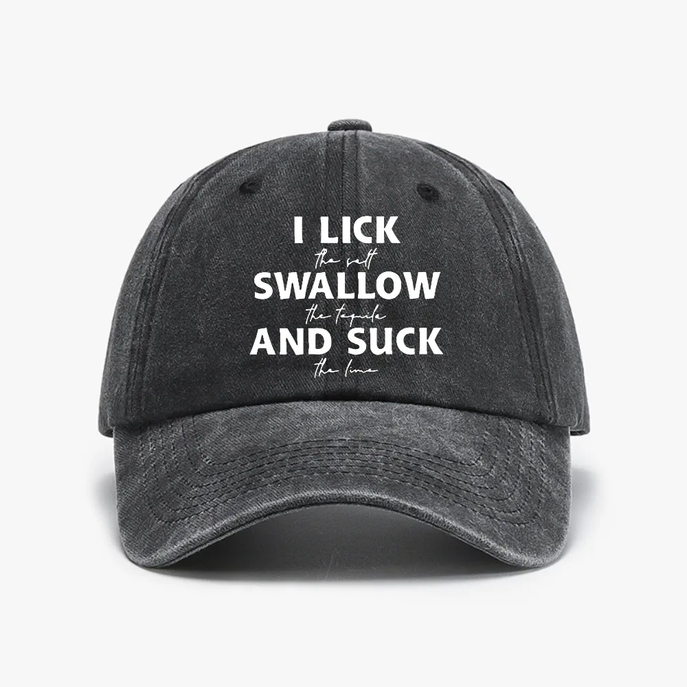 

I Lick The Salt Swallow The Tequila men hat Vintage Washed Soft Top cowboy baseball caps fashion adjustable sun hats